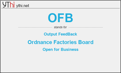 What does OFB mean? What is the full form of OFB?