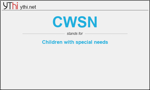 What does CWSN mean? What is the full form of CWSN?