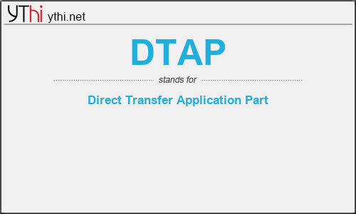 What does DTAP mean? What is the full form of DTAP?
