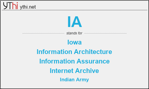 What does IA mean? What is the full form of IA?