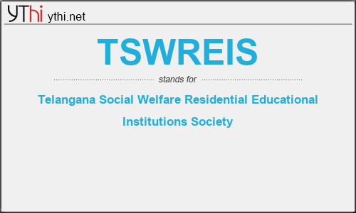 What does TSWREIS mean? What is the full form of TSWREIS?