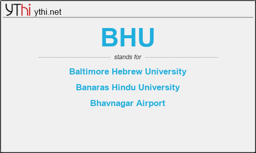 What does BHU mean? What is the full form of BHU?