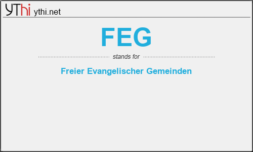 What does FEG mean? What is the full form of FEG?