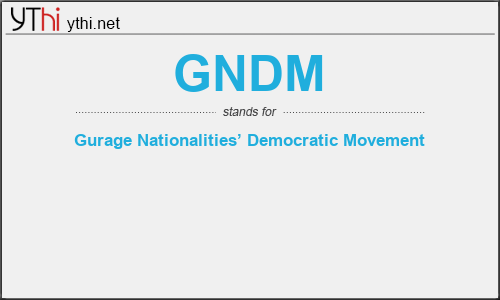 What does GNDM mean? What is the full form of GNDM?