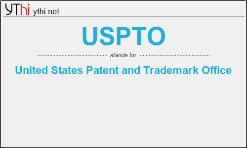 What does USPTO mean? What is the full form of USPTO?
