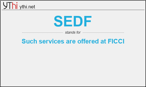 What does SEDF mean? What is the full form of SEDF?