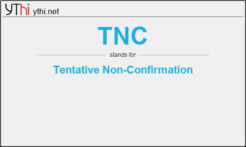 What does TNC mean? What is the full form of TNC?