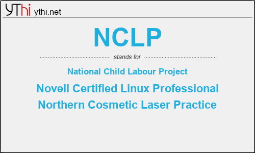 What does NCLP mean? What is the full form of NCLP?