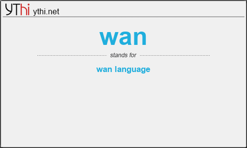 What does WAN mean? What is the full form of WAN?