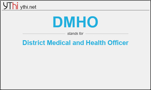 What does DMHO mean? What is the full form of DMHO?