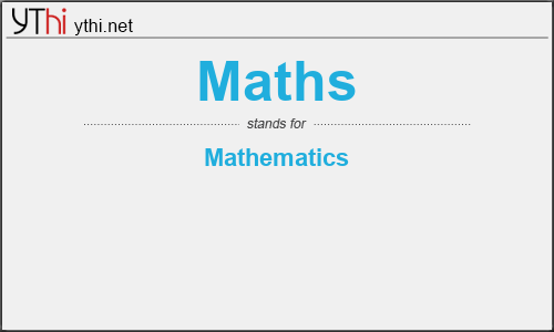 What does MATHS mean? What is the full form of MATHS?