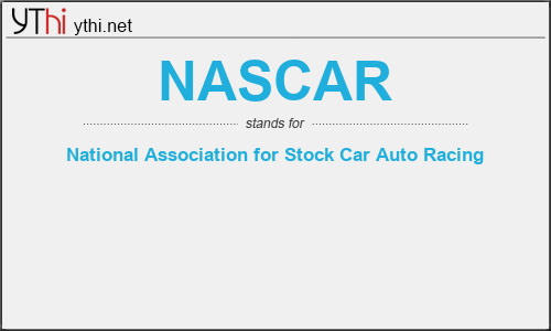 What does NASCAR mean? What is the full form of NASCAR?