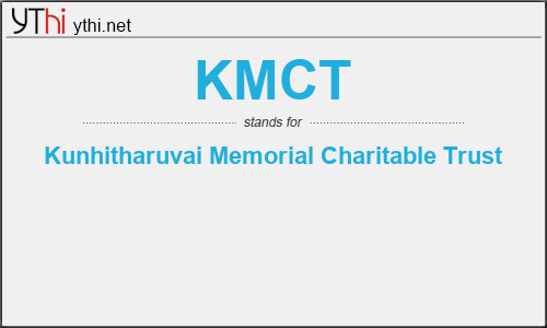 What does KMCT mean? What is the full form of KMCT?