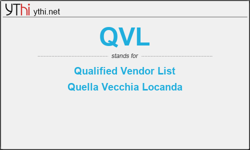 What does QVL mean? What is the full form of QVL?