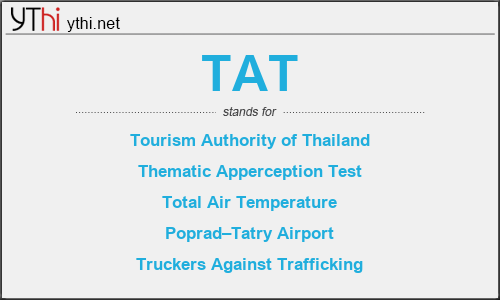 What does TAT mean? What is the full form of TAT?