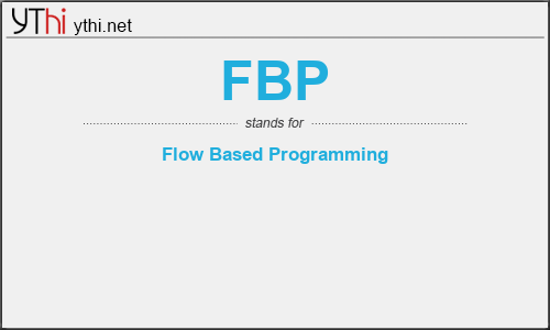 What does FBP mean? What is the full form of FBP?