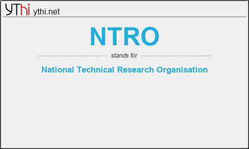 What does NTRO mean? What is the full form of NTRO?