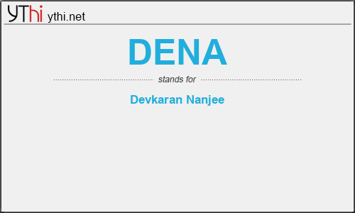 What does DENA mean? What is the full form of DENA?