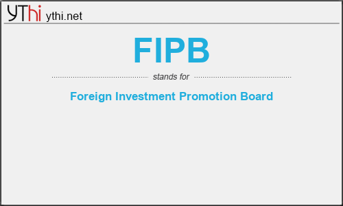 What does FIPB mean? What is the full form of FIPB?