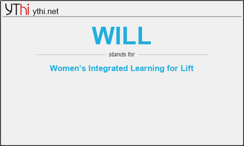 What does WILL mean? What is the full form of WILL?