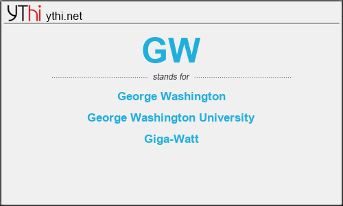 What does GW mean? What is the full form of GW?