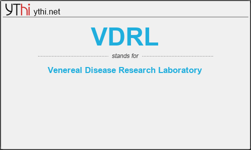 What does VDRL mean? What is the full form of VDRL?