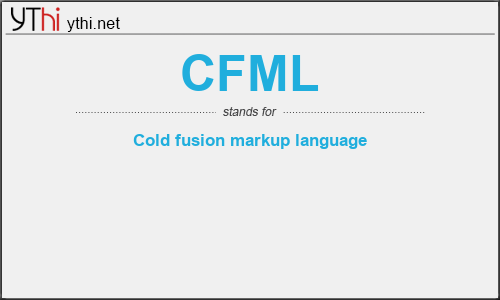 What does CFML mean? What is the full form of CFML?