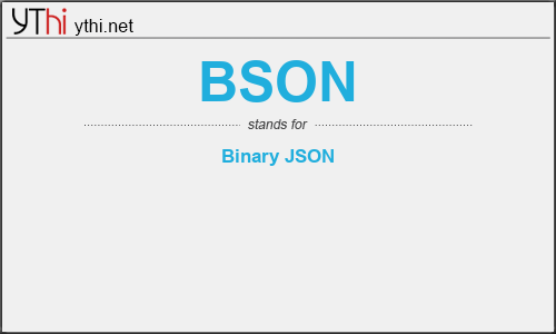 What does BSON mean? What is the full form of BSON?