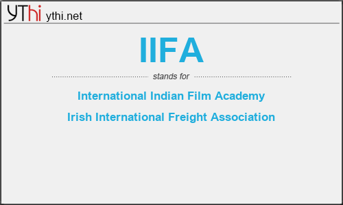 What does IIFA mean? What is the full form of IIFA?