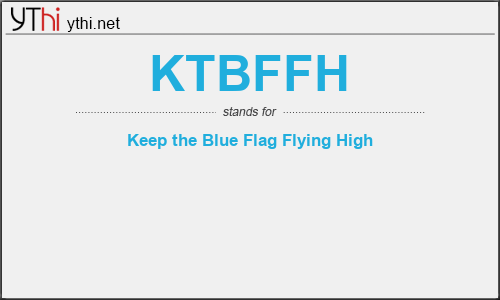 What does KTBFFH mean? What is the full form of KTBFFH?