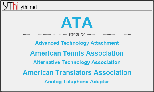 What does ATA mean? What is the full form of ATA?