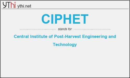 What does CIPHET mean? What is the full form of CIPHET?