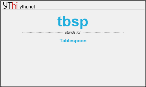 What does TBSP mean? What is the full form of TBSP?