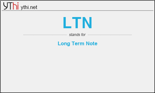 What does LTN mean? What is the full form of LTN?