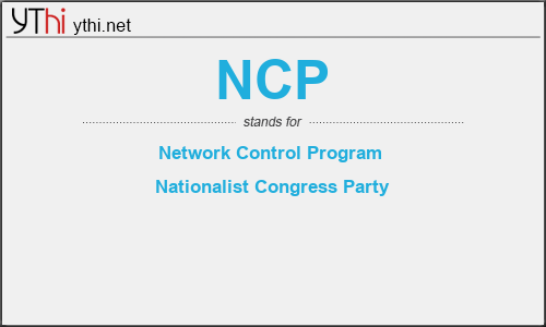 What does NCP mean? What is the full form of NCP?