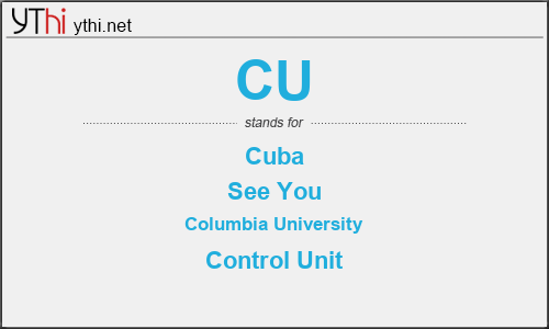 What does CU mean? What is the full form of CU?