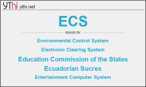 What does ECS mean? What is the full form of ECS?