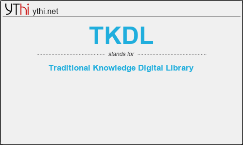 What does TKDL mean? What is the full form of TKDL?