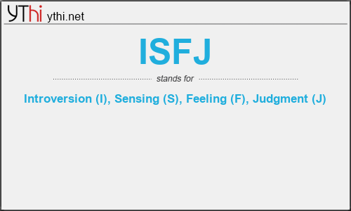 What does ISFJ mean? What is the full form of ISFJ?