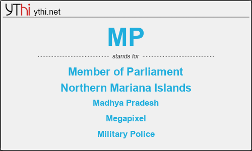What does MP mean? What is the full form of MP?