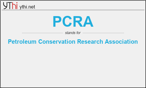 What does PCRA mean? What is the full form of PCRA?