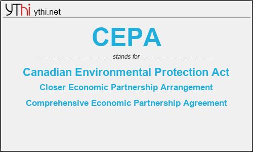 What does CEPA mean? What is the full form of CEPA?