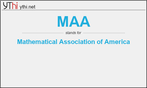 What does MAA mean? What is the full form of MAA?