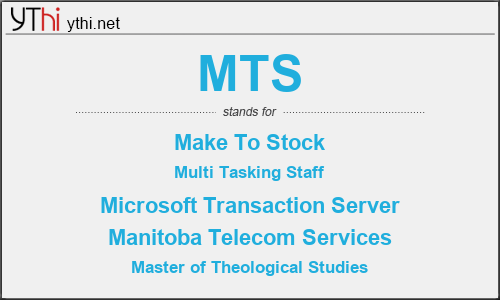 What does MTS mean? What is the full form of MTS?