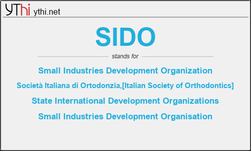 What does SIDO mean? What is the full form of SIDO?