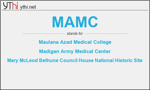 What does MAMC mean? What is the full form of MAMC?