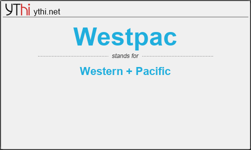What does WESTPAC mean? What is the full form of WESTPAC?