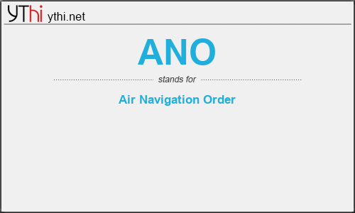 What does ANO mean? What is the full form of ANO?