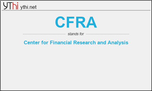 What does CFRA mean? What is the full form of CFRA?