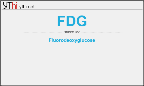 What does FDG mean? What is the full form of FDG?